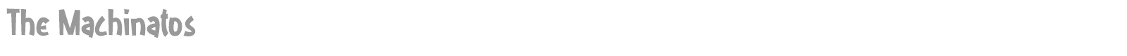 The Machinatos font preview